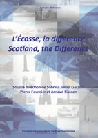 L'Ecosse : la différence / Scotland: the Difference