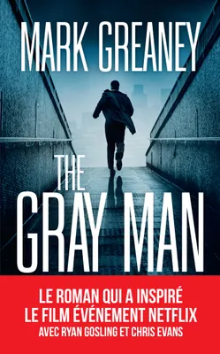 The Gray Man, le roman qui a inspiré la série Netflix