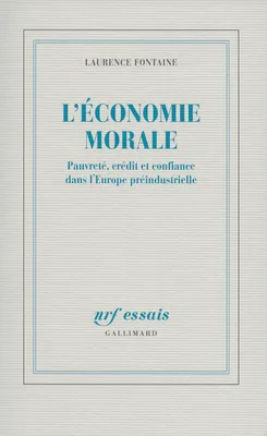 L'économie morale, Pauvreté, crédit et confiance dans l'Europe préindustrielle