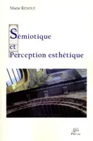 Sémiotique et perception esthétique, Pierre Soulages et Sainte-Foy de Conques