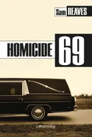 Homicide 69, roman