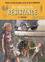 4, Les enfants de la résistance - L'escalade