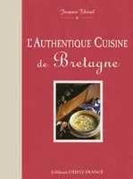 L'Authentique cuisine de Bretagne