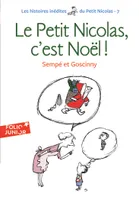 7, Les histoires inédites du petit Nicolas / Le petit Nicolas, c'est Noël !