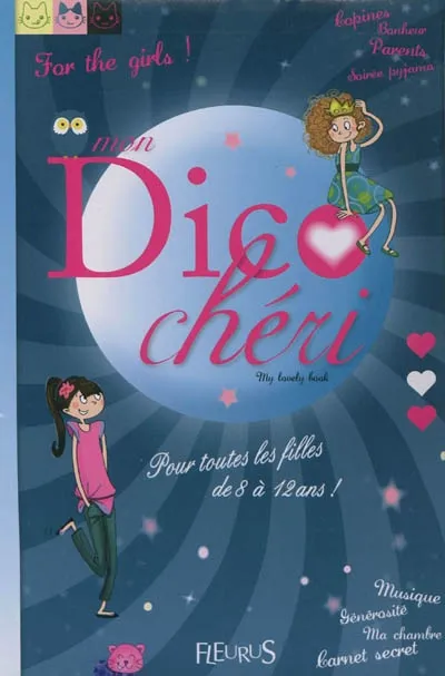 Livres Ados et Jeunes Adultes Les Ados Documentaires Société Mon dico chéri, my lovely book Charlotte Grossetête