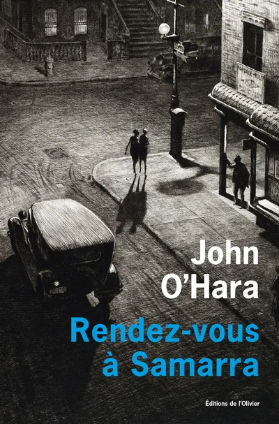 Livres Littérature et Essais littéraires Romans contemporains Etranger Rendez-vous à Samarra John O Hara
