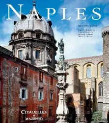 « Vois Naples et puis meurs » (Goethe)