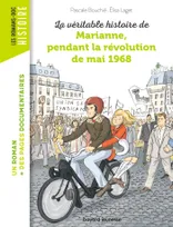 La véritable histoire de Marianne pendant la révolution de mai 1968
