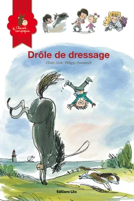 Cheval & compagnie, 7, DROLE DE DRESSAGE