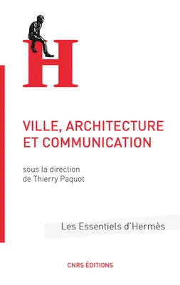 Villes, architecture, communication