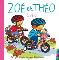 Zoé et Théo., 22, Zoé et Théo à vélo, Zoé et Théo