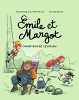 Émile et Margot, Tome 12, Champions de l'évasion