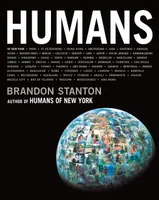 Brandon Stanton Humans /anglais