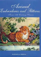Animals Embroideries and Patterns /anglais