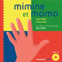 MIMINE ET MOMO (+ CD)