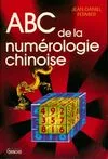 ABC de la numérologie chinoise de Lo-Chou