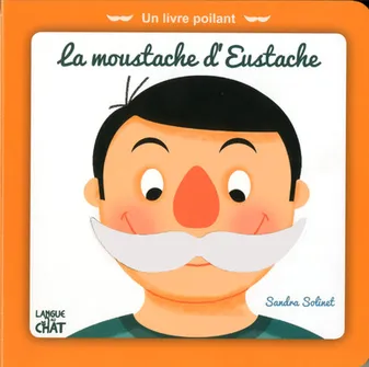 1, La moustache d'Eustache - Quand je vois, j'imagine