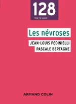 1, Les névroses - 3e éd.