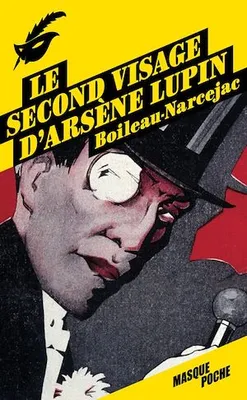 Le second visage d'Arsène Lupin