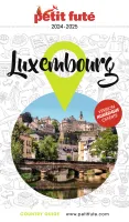 Guide Luxembourg 2024 Petit Futé