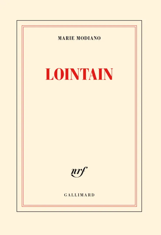 Livres Littérature et Essais littéraires Romans contemporains Francophones Lointain Marie Modiano