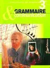 Livres Scolaire-Parascolaire Collège Grammaire & communication 3e Georges Molinié