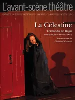 La Celestine, La Célestine : d'après Fernando de Rojas