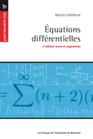 Équations différentielles, 2e édition revue et augmentée