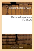 Poèmes dramatiques (Éd.1862)
