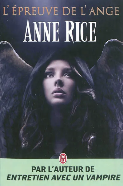 Livres Polar Policier et Romans d'espionnage L'épreuve de l’ange Anne Rice