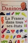 La France Dans Tous Ses Etats + Snobissimo --- 2 livres