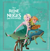 LA REINE DES NEIGES - Les Grands Classiques - Une Fête Givrée - Disney, .