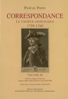 Correspondance / Pascal Paoli, Volume 3, Le visiteur apostolique, 1759-1760, Correspondance Vol Iii