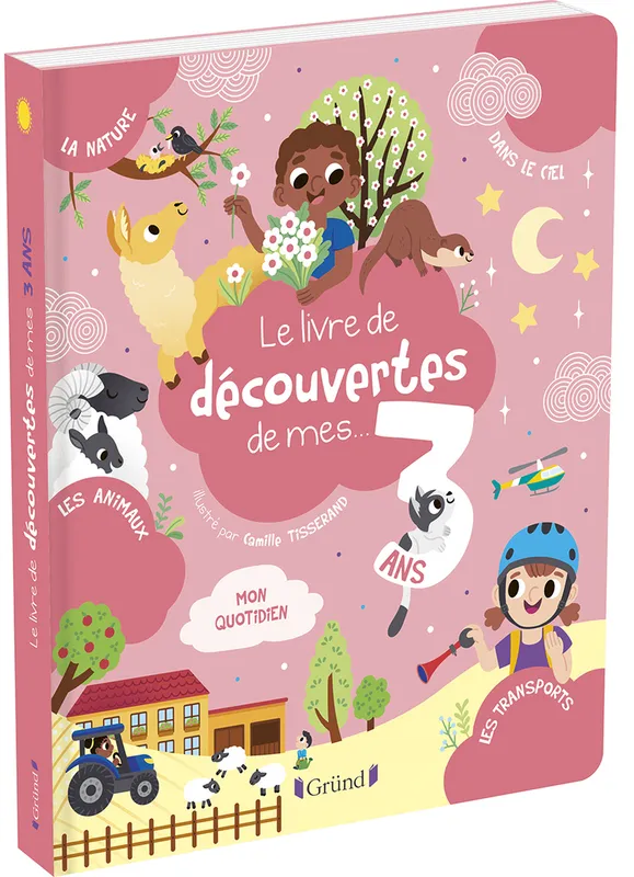 Livres Jeunesse Les tout-petits Albums Le livre de découvertes de mes 3 ans Aurélie Desfour