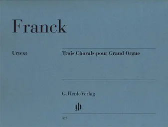 Trois chorals pour grand orgue, [cff 105-107, 1890]