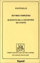 OEuvres complètes / Fontenelle., 8, Oeuvres complètes, 1727, Éléments de la géométrie de l'infini