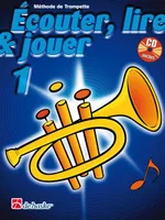 Écouter, Lire & Jouer 1 Trompette, Version avec CD