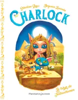 Charlock (Tome 7) - Le trésor de Toutouchamon
