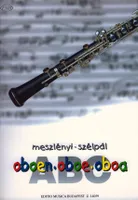 Oboen-ABC Übungen für Oboe von Anfang an, unter, Übungen für Oboe von Anfang an, unter Verwendung von Kinder- und Volksliedern aus aller Welt