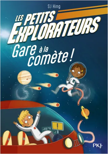 Livres Jeunesse de 6 à 12 ans Premières lectures Les Petits Explorateurs - Tome 02 Gare à la comète ! Jessie Inchauspé