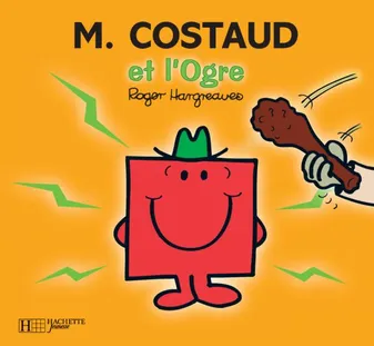 Monsieur, M. Costaud et l'ogre