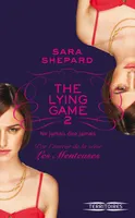 2, The Lying Game - tome 2