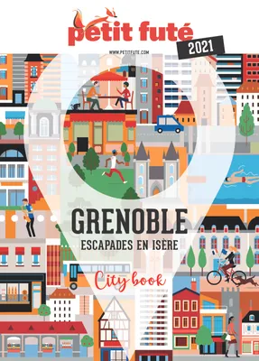 Guide Grenoble 2021 Petit Futé