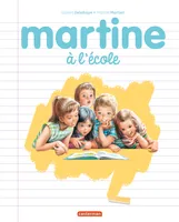 Martine, les éditions spéciales - Martine à l'école