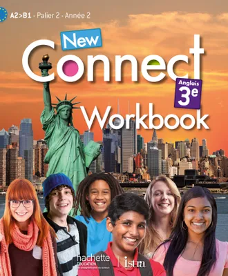New Connect 3e / Palier 2 année 2 - Anglais - Workbook - Edition 2014