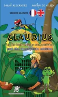 Todmorden, 1, Claudius & les incroyables comestibles, Claudius et les incroyables comestibles - Claudius and the  incredible edibles  (Français-Anglais)