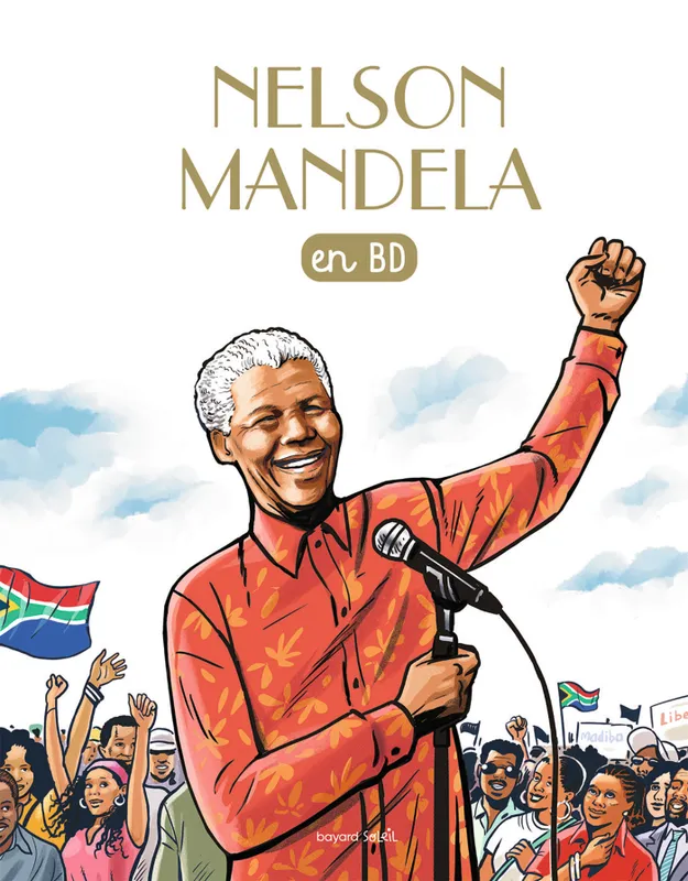 Jeux et Jouets Livres Livres pour les  6-9 ans Documentaires Vie quotidienne et société Nelson Mandela en BD Sophie Pelloux-Prayer