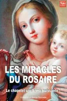 Les miracles du rosaire
