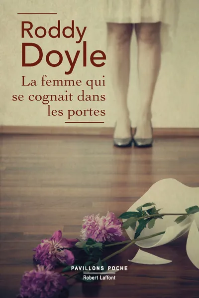 Livres Littérature et Essais littéraires Romans contemporains Etranger La Femme qui se cognait dans les portes Roddy Doyle