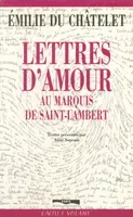 Lettres d'amour au marquis de Saint-Laurent